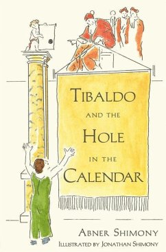 Tibaldo and the Hole in the Calendar - Shimony, Abner