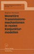Monetäre Transmissionsmechanismen in... - Bild 1