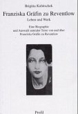 Franziska Gräfin zu Reventlow, Leben und Werk