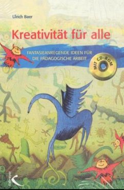 Kreativität für alle, m. CD-ROM - Baer, Ulrich