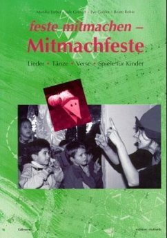 feste mitmachen, Mitmachfeste, m. Notenbeilage - Ferber, Monika; Greiner, Jule; Gubler, Eve; Robie, Beate