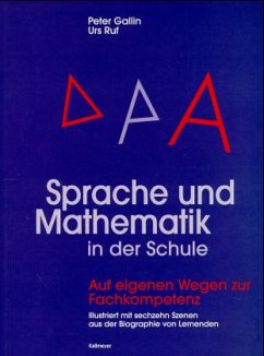 Sprache und Mathematik in der Schule - Gallin, Peter; Ruf, Urs