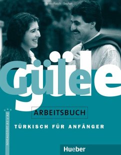 Güle güle. Arbeitsbuch - Ersen-Rasch, Margarete I.;Seyhan, Hayrettin