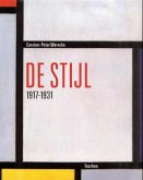 Das Ideal als Kunst, De Stijl 1917-1931