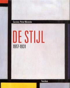 Das Ideal als Kunst, De Stijl 1917-1931 - Warncke, Carsten-Peter