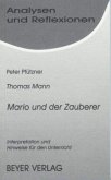 Thomas Mann 'Mario und der Zauberer'