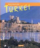 Reise durch die Türkei
