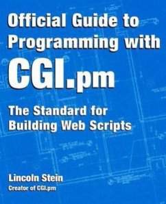 Official Guide to Programming with CGI.pm - Stein, Lincoln D.