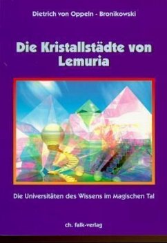 Die Kristallstädte von Lemuria - Oppeln-Bronikowski, Dietrich von