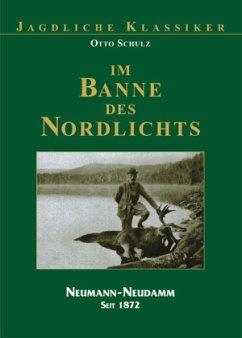 Im Banne des Nordlichts - Schulz, Otto