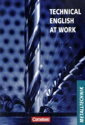 Modul Metalltechnik / Technical English at Work Modul Metalltechnik / Technical English at Work