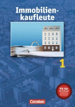 Lernfelder 1-5 - Schülerbuch / Immobilienkaufleute Bd.1