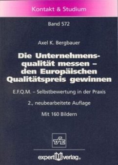 Cover Die Unternehmensqualität messen, den Europäischen Qualitätspreis gewinnen
