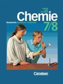 7./8. Schuljahr / Chemie für Realschulen, Ausgabe Nordrhein-Westfalen, Neubearbeitung