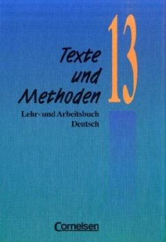 13. Schuljahr / Texte und Methoden, 3 Bde.