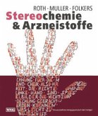 Stereochemie und Arzneistoffe