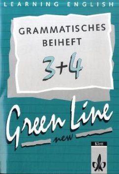 Grammatisches Beiheft, Klassen 7 und 8 / Learning English, Green Line New Tl.3/4