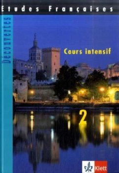 Schülerbuch / Etudes Francaises, Decouvertes, Cours intensif Tl.2