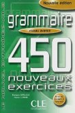 450 nouveaux exercices, niveau avance / Grammaire, Le nouvel Entrainez-vous