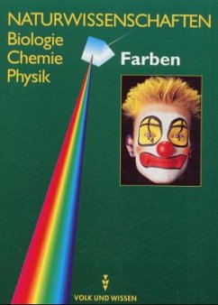 Cover Farben / Naturwissenschaften: Biologie, Chemie, Physik, Ost-Ausgabe