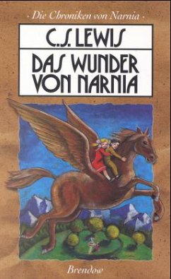 Das Wunder von Narnia - Lewis, C. S.