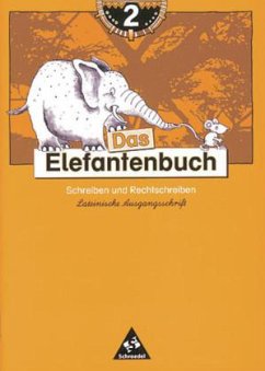 Cover 2. Schuljahr, Lateinische Ausgangsschrift / Das Elefantenbuch, neue Rechtschreibung