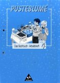 4. Schuljahr, Arbeitsheft, Ausgabe für Niedersachsen / Pusteblume, Das Sachbuch, Ausgabe Niedersachsen und Sachsen-Anhalt, neue Rechtschreibung