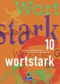 10. Klasse / Wortstark, Bisherige Ausgabe Bd.10