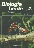 7.-9. Schuljahr (Hauptschule) / Biologie heute, Sekundarstufe I Bd.2H
