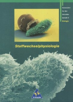 Stoffwechselphysiologie, Neubearbeitung