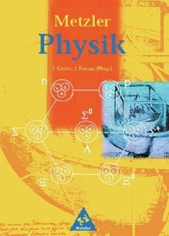 Metzler Physik SII, 3. Auflage allgemeine Ausgabe, Schülerband