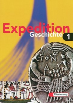 Klasse 5/6 / Expedition Geschichte, Ausgabe Brandenburg, Hamburg, Mecklenburg-Vorpommern, Sachsen-Anhalt u. Schle Bd.1