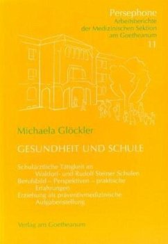 Gesundheit und Schule - Glöckler, Michaela