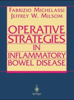 Operative Strategies in Inflammatory Bowel Disease - Michelassi, Fabrizio / Milsom, Jeffrey W. (eds.)