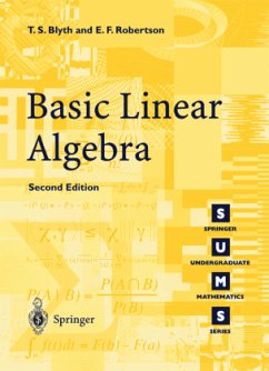 Basic Linear Algebra - Blyth, T.S.;Robertson, E.F.