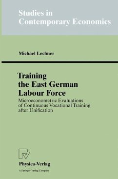 Training the East German Labour Force - Lechner, Michael