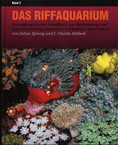 Das Riffaquarium - Delbeek, J. Ch.; Sprung, Julian