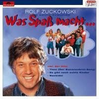Was Spaß macht . . ., 1 CD-Audio - Zuckowski, Rolf