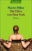 Die Elfen von New York Die Elfen von New York