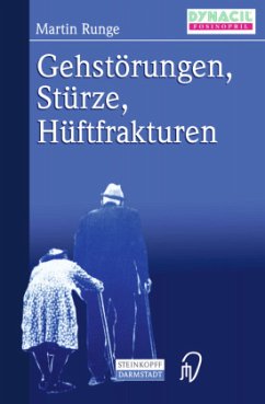 Gehstörungen, Stürze, Hüftfrakturen