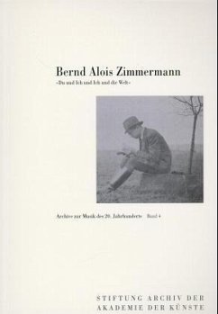 Bernd Alois Zimmermann, 'Du und Ich und Ich und die Welt' - Zimmermann, Bernd A.