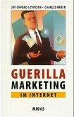 Guerilla Marketing im Internet