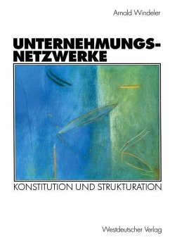 Unternehmungsnetzwerke - Windeler, Arnold