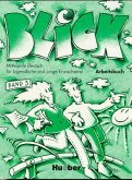 Arbeitsbuch / Blick Bd.3