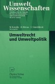 Umweltrecht und Umweltpolitik