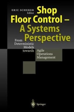 Shop Floor Control, A Systems Perspective