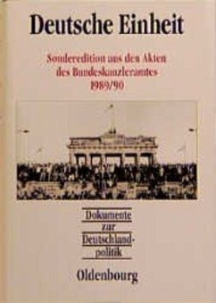 Dokumente zur Deutschlandpolitik / Deutsche Einheit - Küsters, Hanns Jürgen / Hofmann, Daniel (Hgg.)