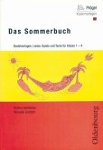 Das Sommerbuch - Bastelvorlagen, Lieder, Spiele und Texte rund um den Sommer, Klasse 1-4