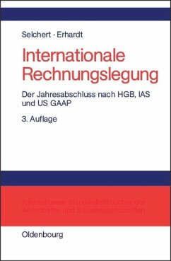 Internationale Rechnungslegung - Selchert, Friedrich W.;Erhardt, Martin