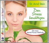 Den Stress bewältigen Den Stress bewältigen